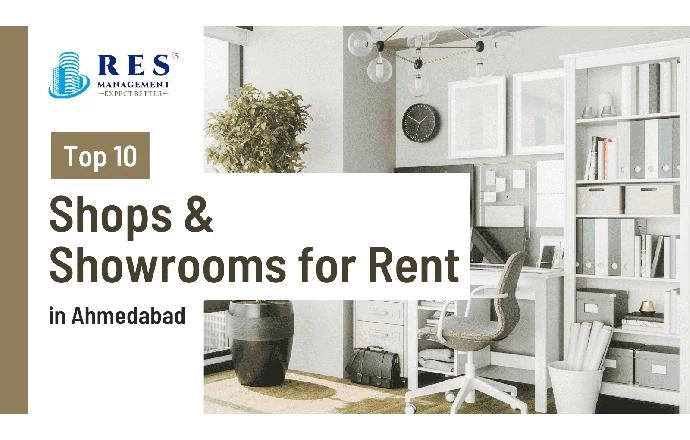 Top 10 Shops and Showrooms for Rent in Ahmedabad